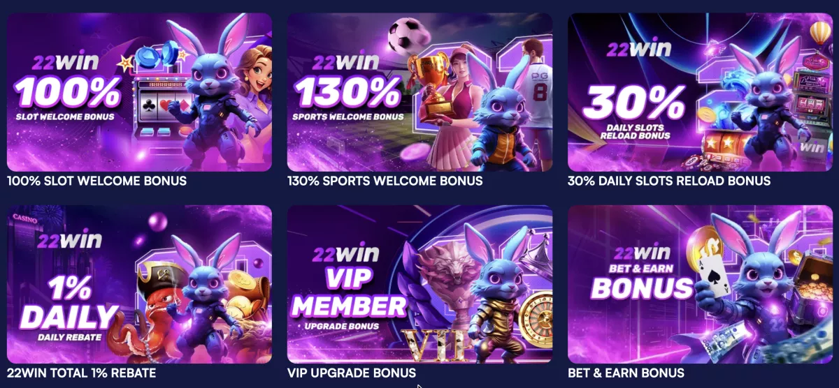 22win Bonuses and Promotions